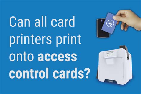 access control card printers|access printer control panel.